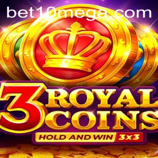 Exploring the Thrills of 3RoyalCoins with Bet10