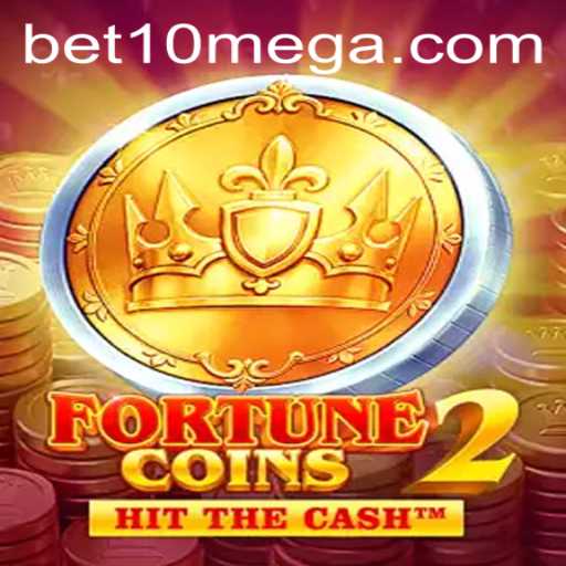 Exploring FortuneCoins2 and the Exciting World of Bet10